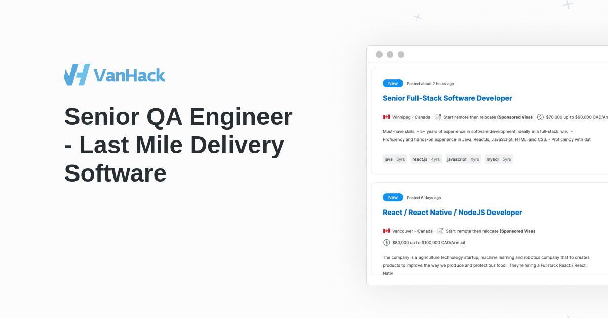Senior QA Engineer Last Mile Delivery Software VanHack